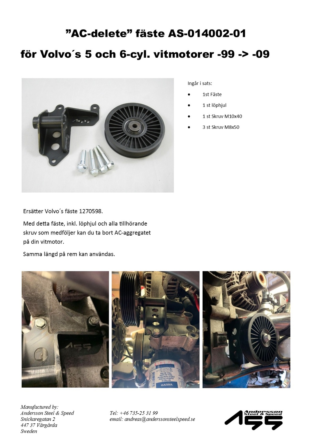 Ac-delete Volvo 5/6-cyl Vitmotorer 99-09